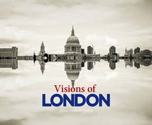Visions Of London by Simon Hadleigh-Sparks