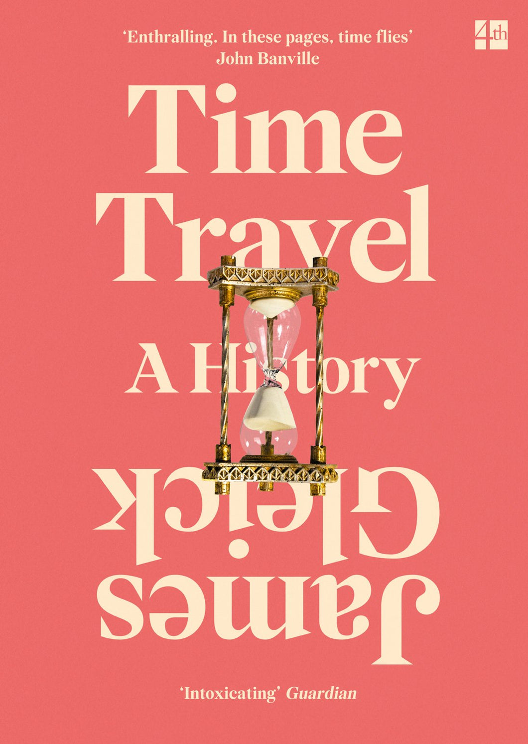 Time Travel: A History by James Gleick