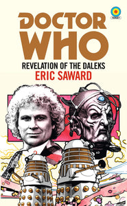 Doctor Who: Revelation of the Daleks (Target Collection) by Eric Saward