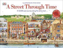 A Street Through Time by Steve Noon