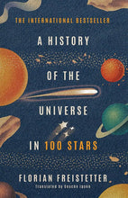 History of the Universe in 100 Stars by Florian Freistetter