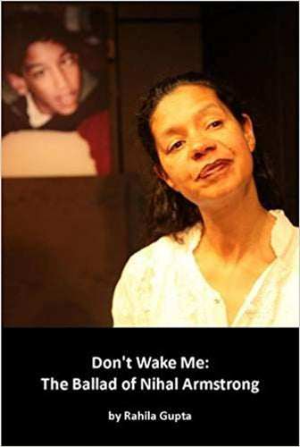 Don't Wake Me: The Ballad of Nihal Armstrong