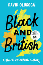 Book - Black and British: A Short, Essential History