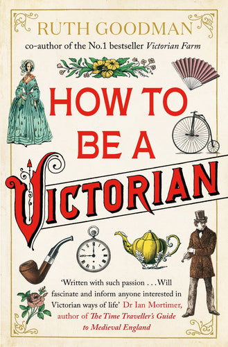 Book - How to be a Victorian